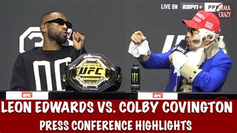 Leon Edwards vs. Colby Covington Press Conference Highlights UFC 296 ...