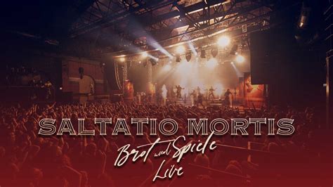 Saltatio Mortis - Brot und Spiele (Live) - Saltatio Mortis