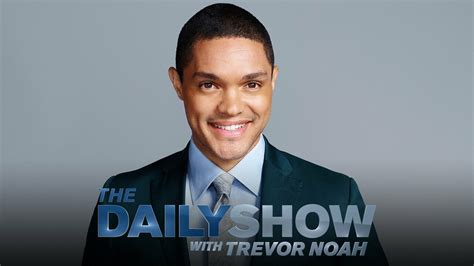 The Daily Show with Trevor Noah - Comedy Central Talk Show - Where To Watch