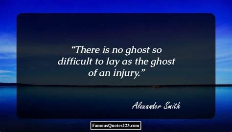 Ghosts Quotes & Sayings