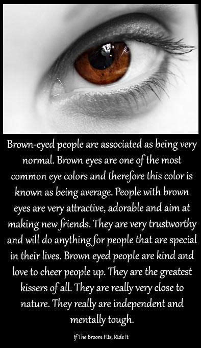 Brown Eyes Quotes and Sayings | Brown eyes | Quotes && Sayings ...