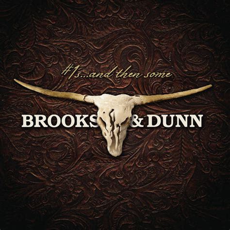 Brooks & Dunn - #1s ... and then some | iHeart