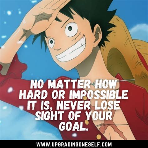 Luffy Quotes (3) - Upgrading Oneself