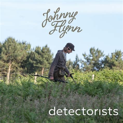 Johnny Flynn – Detectorists Lyrics | Genius Lyrics