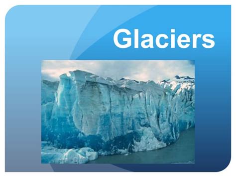 Effects of melting glaciers