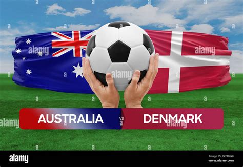 Australia vs Denmark national teams soccer football match competition ...