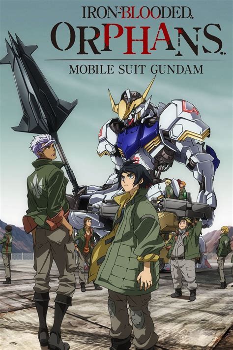 Mobile Suit Gundam: Iron-Blooded Orphans - Rotten Tomatoes