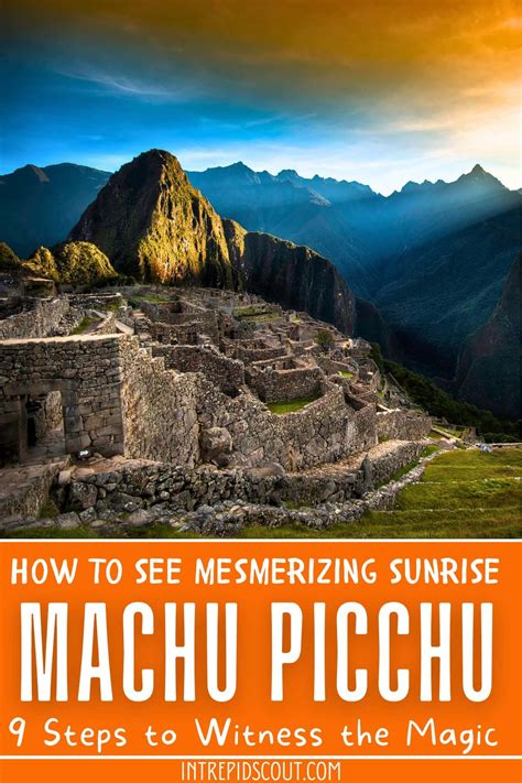 How to See the Mesmerizing SUNRISE at MACHU PICCHU (9 Steps to Witness ...