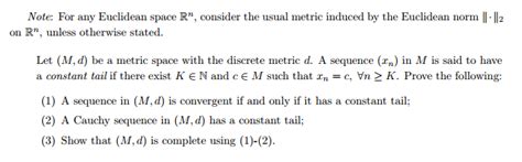 Solved Let (M, d) be a metric space with the discrete metric | Chegg.com