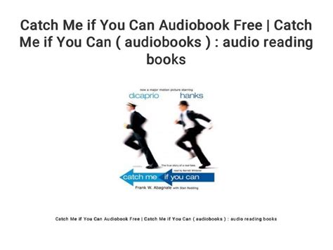 Catch Me if You Can Audiobook Free | Catch Me if You Can ( audiobooks…