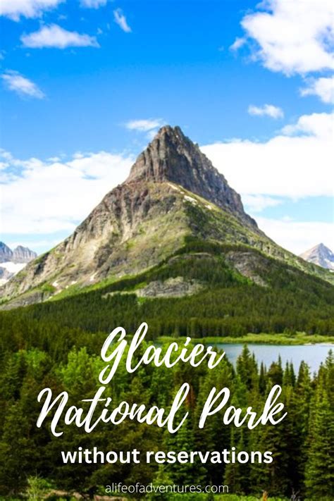 How to Visit Glacier National Park without a Reservation in 2024 - a life of adventures