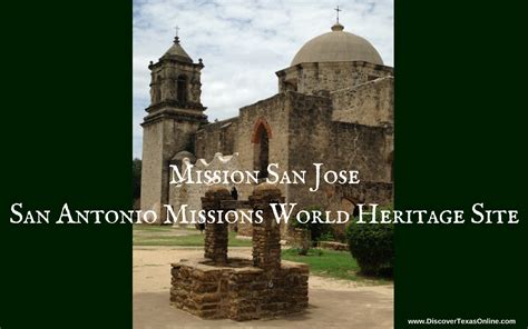 Mission San Jose – Discover Texas