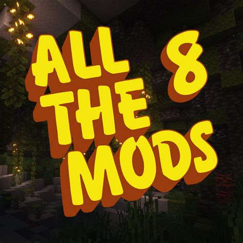 All the Mods 8 - ATM8 - Modpacks - Minecraft