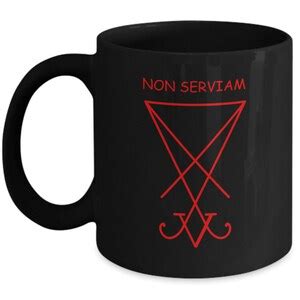 Esoteric Satanic Coffee Mug Non Serviam Lucifer Sigil Seal Motto Occult Satan 666 Luciferian ...