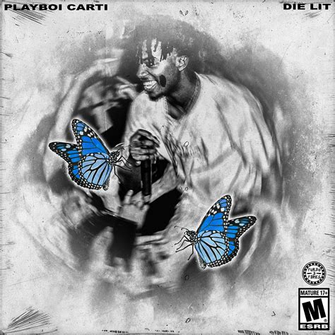 Playboi Carti - Die Lit : r/freshalbumart