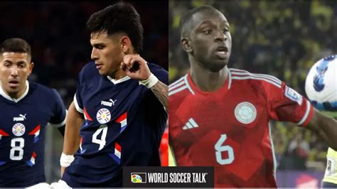 Where to watch Paraguay vs Colombia on US TV and streaming - World Soccer Talk