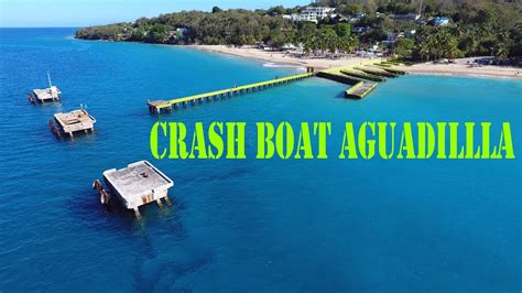 Crash Boat aguadilla puerto rico - YouTube