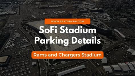 SoFi Stadium Parking 2024: Everything You Need to Know - SeatGraph