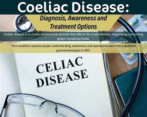 Coeliac Disease: Diagnosis, Awareness and Treatment Options