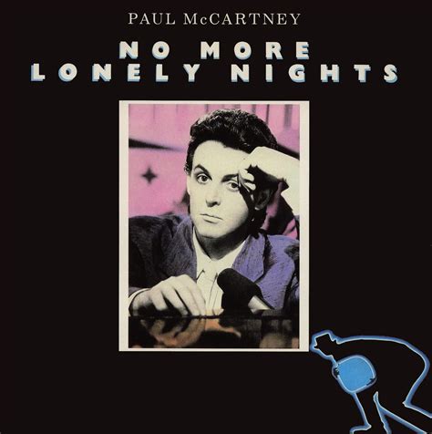 The Beatles Illustrated UK Discography: No More Lonely Nights (Ballad) (Paul McCartney) Single ...