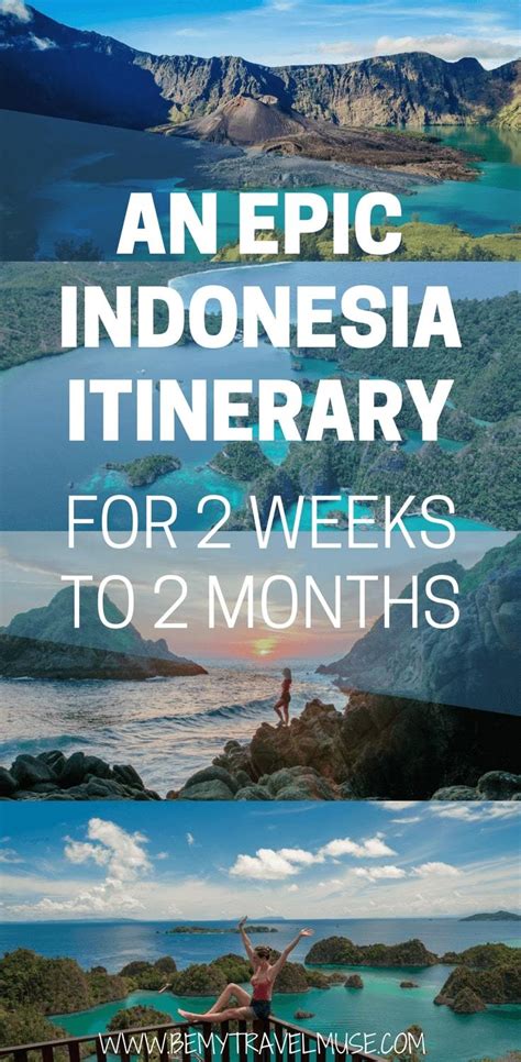 The Perfect Indonesia Itinerary for 2 Weeks to 2 Months