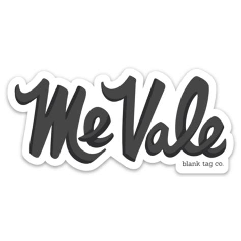 The Me Vale Sticker — blank tag co.