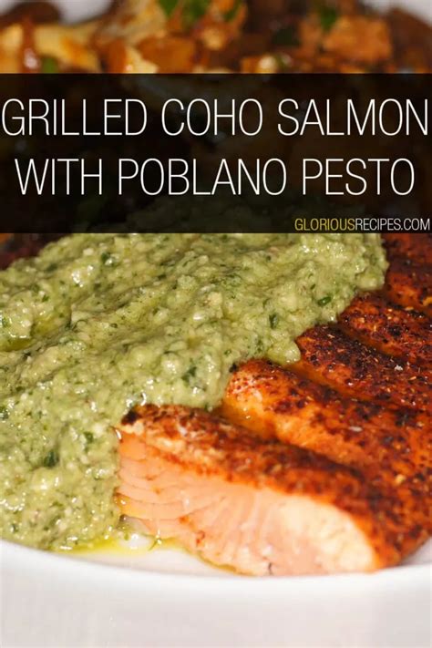 Grilled Coho Salmon With Poblano Pesto