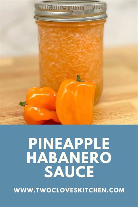 Pineapple Habanero Sauce | Recipe | Habanero sauce, Hot sauce recipes, Pineapple habanero sauce