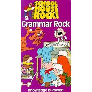 Schoolhouse Rock Grammar Rock: Jack Sheldon, Darrell Stern, Sue Manchester, Tom Warburton ...