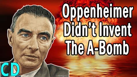 If Oppenheimer Didn’t Invent the Atomic Bomb, Who Did? - Curious Droid