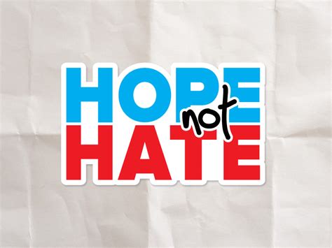 Hope Not Hate by Cameron Kinchen on Dribbble