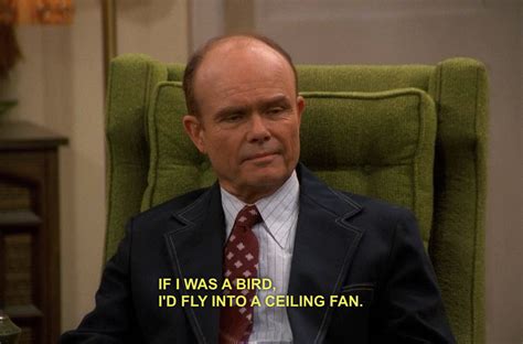 Red Forman Dumbass Quotes. QuotesGram