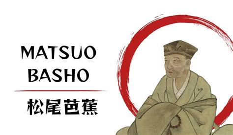 Matsuo Basho: A Journey into the World of Haiku - The Shamanic Garden