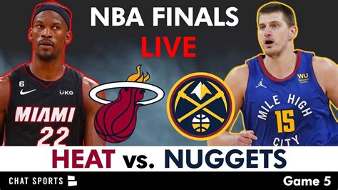 2023 NBA Finals Live: Heat vs. Nuggets Game 5 Live Streaming Scoreboard