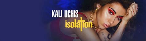 Kali Uchis Album Cover, Kali Uchis Isolation Lyrics And Tracklist Genius - From wikipedia, the ...