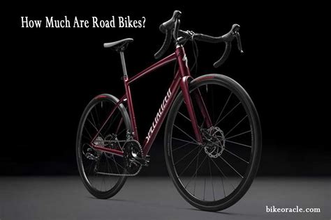 Unveiling the Ultimate Guide: How Much Are Road Bikes? - bikeoracle