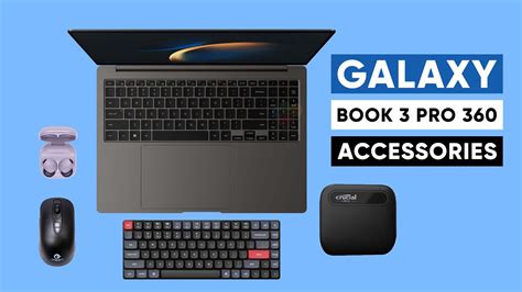 7 Best Galaxy Book 3 Pro 360 Accessories to Buy - YouTube