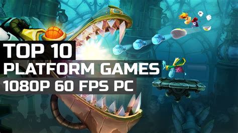 Top 10 Best Platform Games for the PC 1080p 60 FPS - YouTube