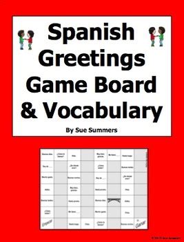 Spanish Greetings Board Game and Vocabulary - Los Saludos by Sue Summers