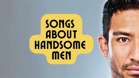 Best Songs About Handsome Men – 1 | Devoted to Vinyl