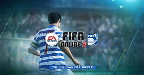 FIFA Online 3 - Find out how it is the Unknown FIFA Success