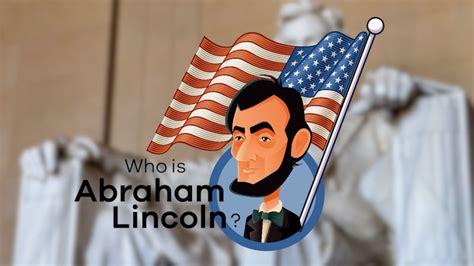 Abraham Lincoln for Kids