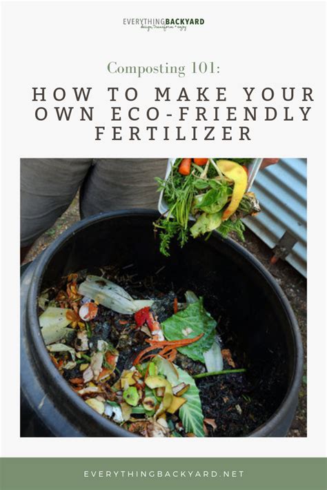 Composting 101: How to Make Your Own Eco-Friendly Fertilizer | Compost, Composting 101 ...