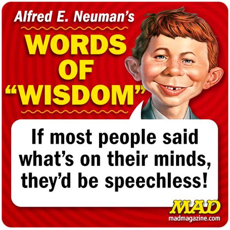 Alfred E Neuman Quotes / Alfred E Neuman Uncyclopedia - - Mackinolty01img