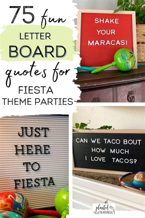 75 Fun Letter Board Quotes for Fiesta Theme Parties