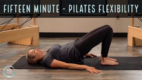 15 Minutes | Pilates Flexibility Workout - YouTube