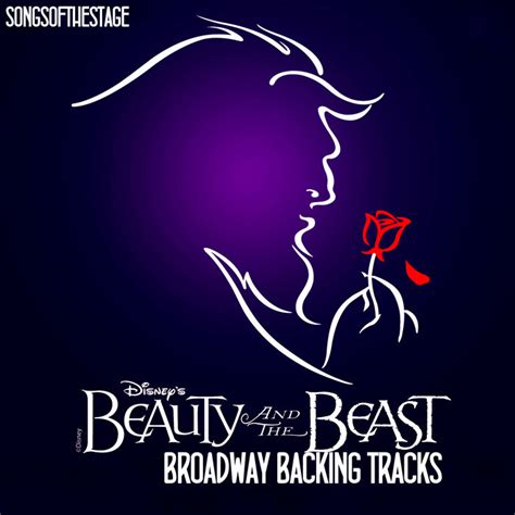 Beauty And The Beast Broadway - Backing Tracks | Songs Of The Stage