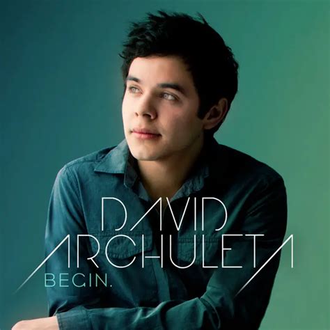 David Archuleta - BEGIN - Track List and Album Cover • mjsbigblog