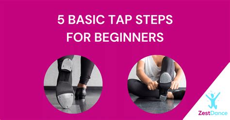 5 Basic Tap Steps for Beginners | Zest Dance