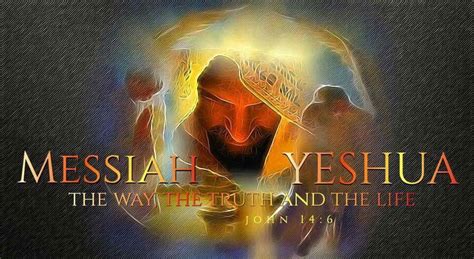 MESSIAH – YESHUA – JESUS – The Way of Life in Christ Ministries